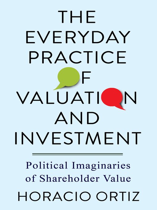 Title details for The Everyday Practice of Valuation and Investment by Horacio Ortiz - Wait list